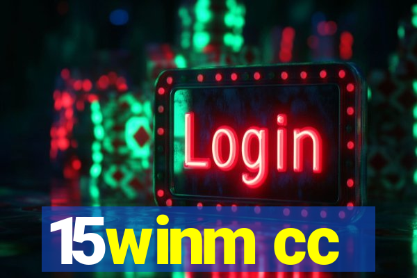 15winm cc